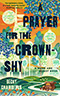 A Prayer for the Crown-Shy